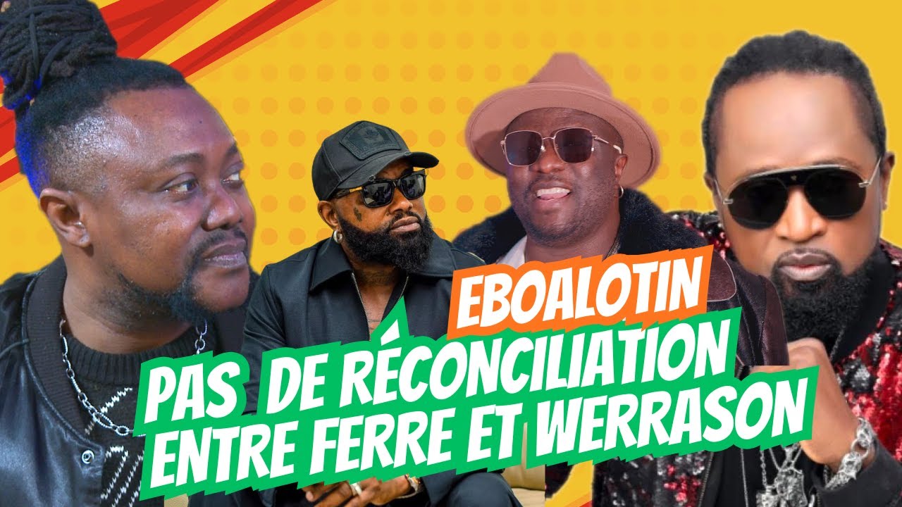CELEO NINI NA WERRA, EBOALOTIN WERRA AZA MUKOLO WENGE TE, PAS DE RÉCONCILIATION ENTRE WERRA & FERRE 