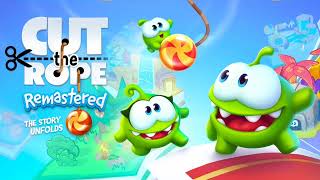 Main Menu - Cut The Rope Remastered Music Hq