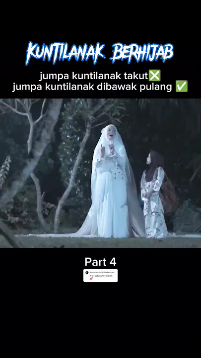 kalo secantik ini gua juga mau #kuntilanakberhijab #filmhorrorromancekomedi #horrormalaysia