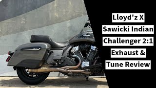 Lloyd'z X Sawicki Indian Challenger 2:1 Exhaust and Tune Review with Dyno Results and Sound!