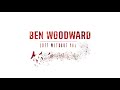 Ben Woodward - Lost Without You (Official Audio)