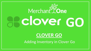 Clover GO | Adding an Item to Inventory | M1 Tech Support