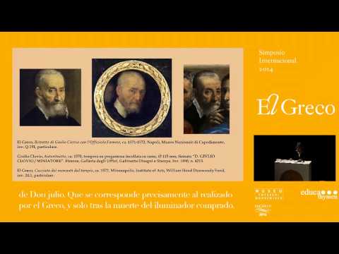 "El Greco, Giulio Clovio y la maniera di figure piccole" por Elena De Laurentiis.