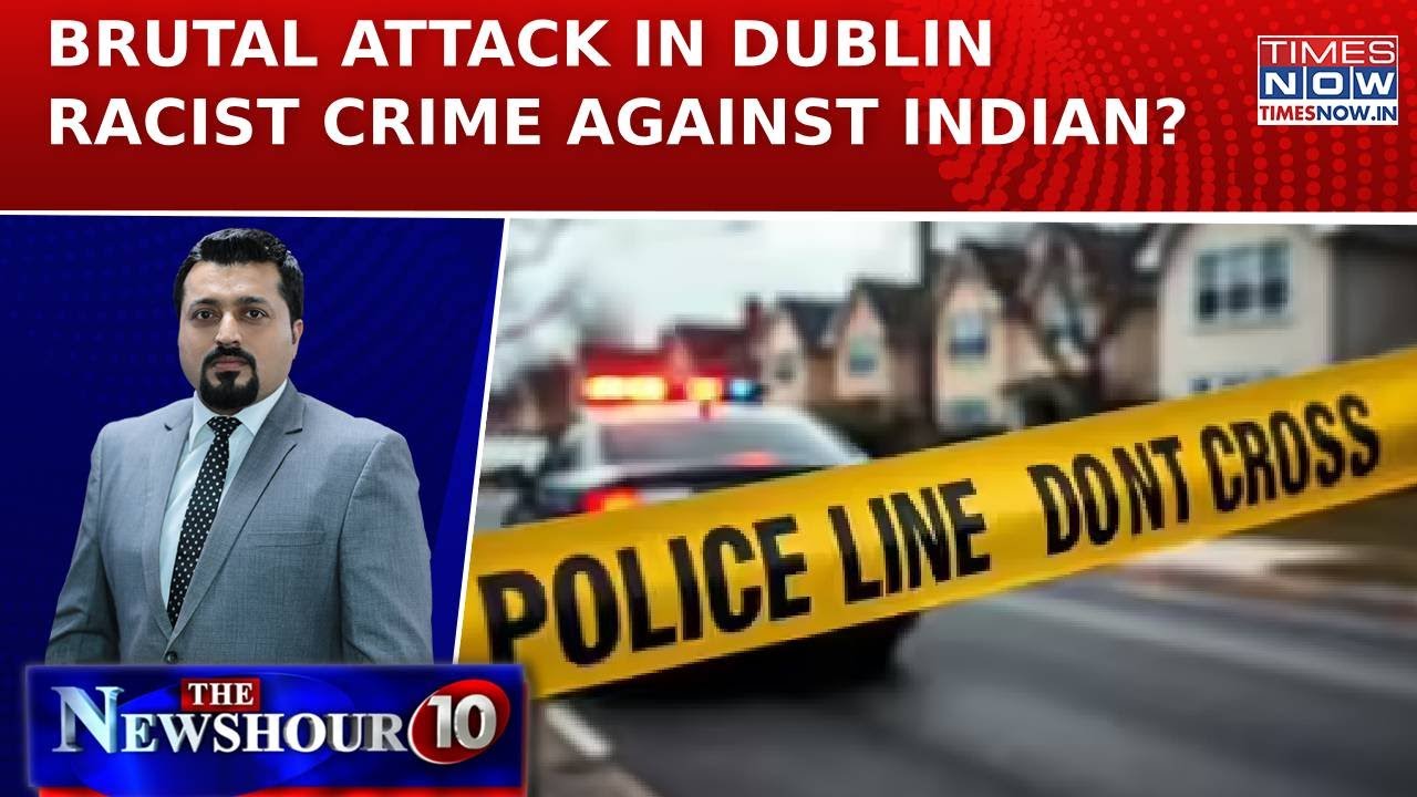 Indian Man Assaulted In Dublin: Stripped, Beaten, Bleeding | Racist Attack Shocker | Newshour Agenda