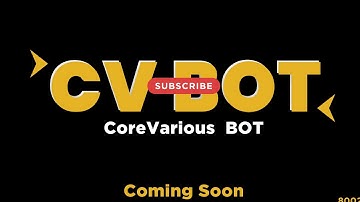 UPCOMING Life Changing PROJECT (CV BOT)........