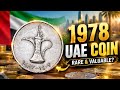 1978 UAE Dirham Coin Value | Rare Coin Alert!