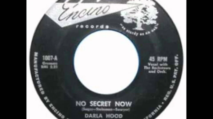 DARLA HOOD & THE ROCKETEERS - NO SECRET NOW / JODY...