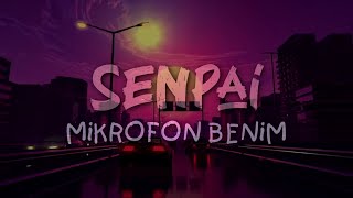 Senpai-Mikrofon Benim #Mikrofon_Benim Resimi