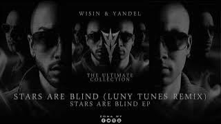 Paris Hilton feat. Wisin & Yandel - Stars Are Blind (Luny Tunes Remix)