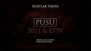 Kurtlar Vadisi - Pusu  2011 & E77V Kara Resimi