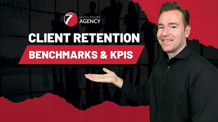 Improving Client Retention: Key Benchmarks and KPIs for Client Satisfaction | Seven Figure Agency