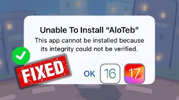 (2024) How To Fix This App Could Not Be Installed Because Its Integrity Could Not Be Verified iOS 17