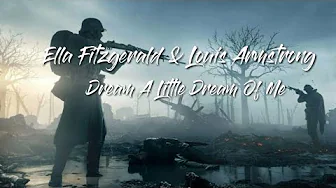 Ella Fitzgerald & Louis Armstrong~Dream a little dream of me (Lyrics) Ella Fitzgerald & Louis Armstrong~Dream a little dream of me (Lyrics)
