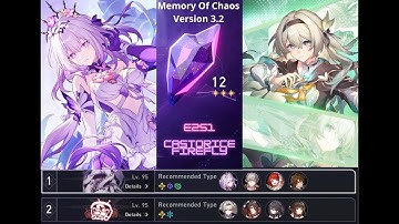 Honkai Star Rail - MoC 12 v3.2 E2S1 Castorice and Firefly Team