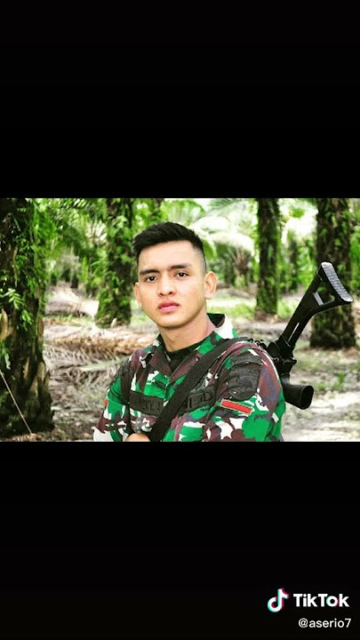 Tentara ganteng indonesia 💦