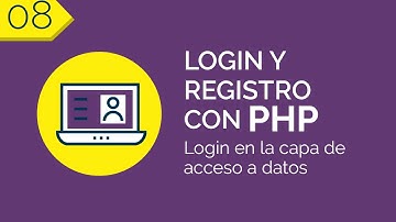 08 - Login en capa de acceso a datos | Login y Registro con PHP PDO | @Cursania