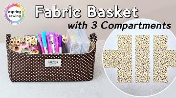 [DIY] Brilliant idea! Three-compartment fabric basket | Making a fabric storage