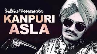 Kanpuri Asla (FULL SONG) - Sidhu Moosewala | Deep Jandu | New Punjabi Songs 2017 Thumb