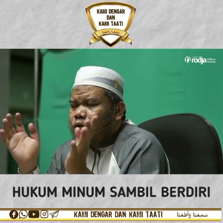 Hukum Minum Sambil Berdiri - Ustadz Abu Haidar As-Sundawy