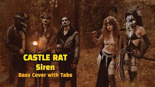 Castle Rat - Siren (Bass Cover with Tabs)
