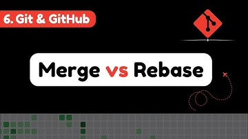 Git Merge vs Rebase | Why, When & How to fix conflicts
