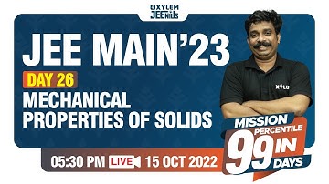 JEE Main 2023 - Mechanical properties of solids - Day 26 Mission 99 | Xylem JEEnius