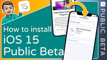How to Install the iOS 15 + iPadOS 15 Public Beta