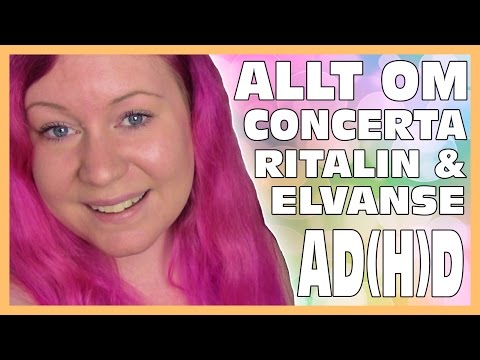 Allt om Concerta, Ritalin & Elvanse (mina erfarenheter)