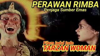 PERAWAN RIMBA PENJAGA PULAU SUMBER EMAS part2#filemindonesia