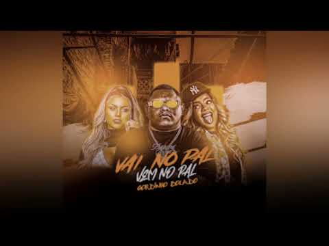 Vai No Pal Vem No Pal New