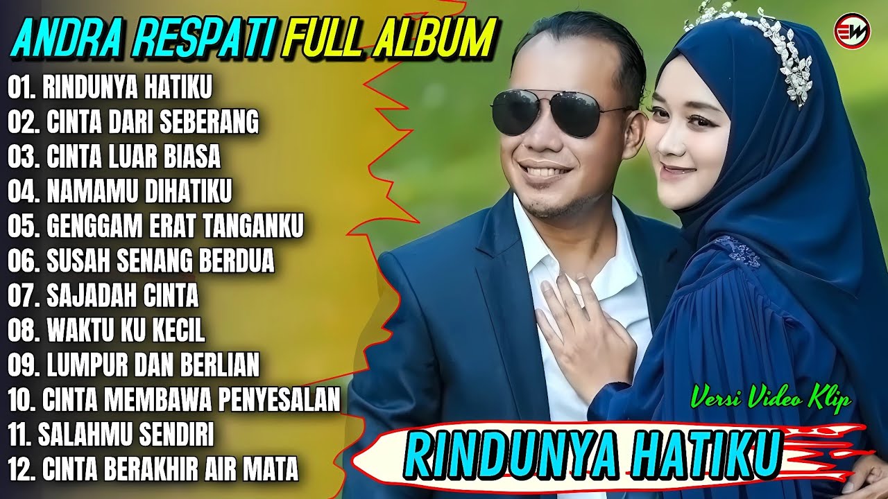 Album Andra Respati || RINDUNYA HATIKU - CINTA DARI SEBERANG - Pop Melayu Terbaru 2025 - Trending