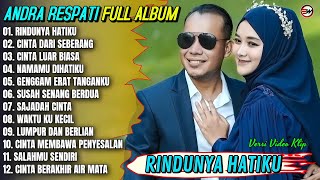 Download Lagu Album Andra Respati || RINDUNYA HATIKU - CINTA DARI SEBERANG - Pop Melayu Terbaru 2025 - Trending MP3