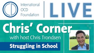Chris' Corner: Struggling in School