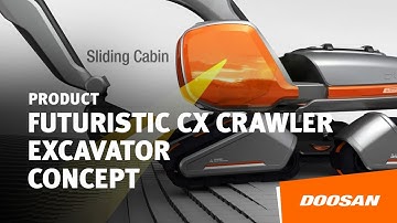 Futuristic Doosan CX Crawler Excavator Concept