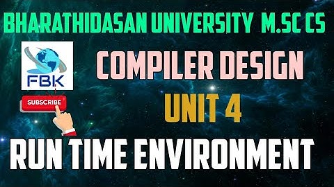 Run Time Environment  | Compiler Design
