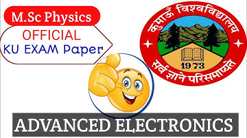 M.Sc Physics Advanced electronics ||  K.U Nainital Previous year Papers || 3rd Semester || Digital