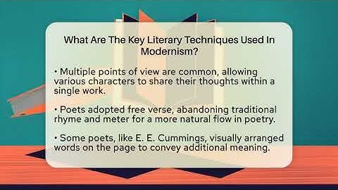 What Are The Key Literary Techniques Used In Modernism? - The Prose Path