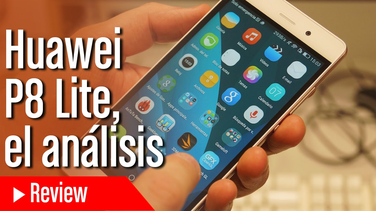 Análisis Huawei P8 Lite en español YouTube
