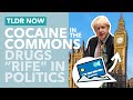 Cocaine Found in Parliament: MPs Troubling Relationship with Drugs - TLDR News