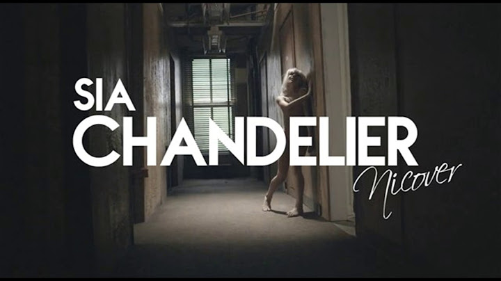 Chandelier Extended version - Extended performance video thumbnail