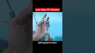 Last Step Of Infusion