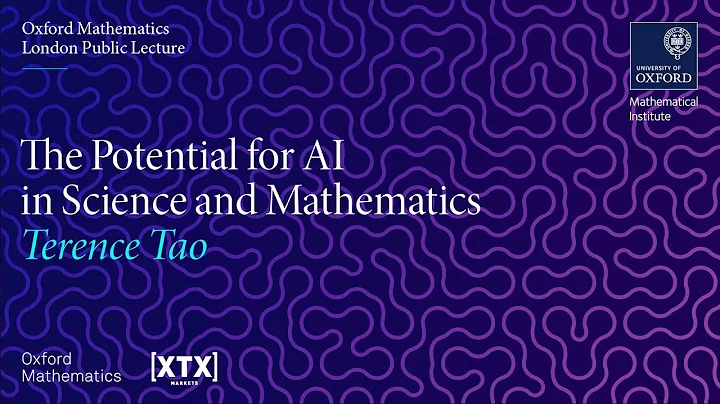 The Potential for AI in Science and Mathematics - Terence Tao