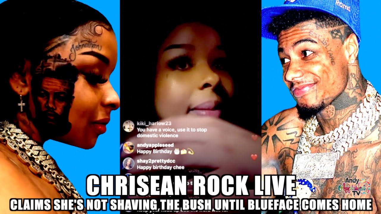 Chrisean Rock Admits To Not Shaving Until Blueface Gets Out Explains
