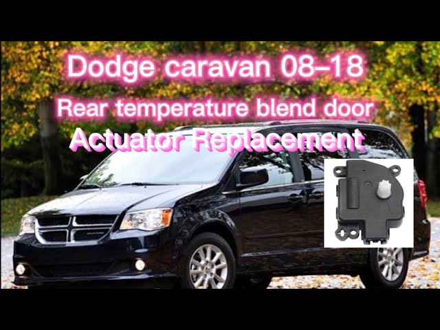 Dodge caravan u0026 Chrysler town and country 08—18 rear blend door actuator  replacement - YouTube