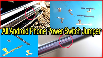 All Android Phone Power Switch Jumper | All China Phone On - Off Button Problem Solution