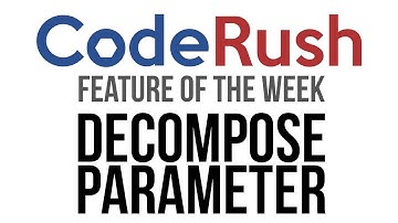 CodeRush FotW: Decompose Parameter