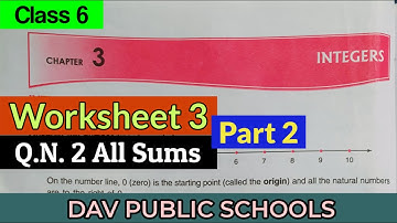 DAV class 6 maths chapter 3 Integers worksheet 3 Q.N. 2 All Sums
