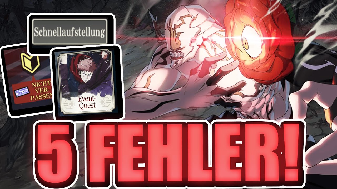 5 FEHLER DIE IHR NICHT MACHEN SOLLTET!!! - Jujutsu Kaisen Phantom Parade [Deutsch]