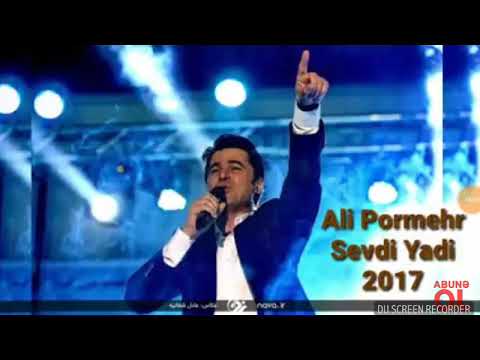 Ali pormehr sevdi yadi 2017