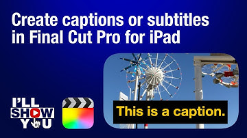 How to create captions or subtitles in Final Cut Pro for iPad | Easy Text Tutorial